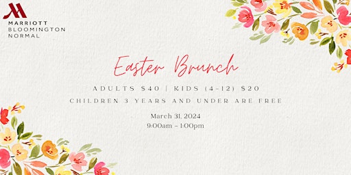 Primaire afbeelding van Easter Brunch 2024 at the Bloomington-Normal Marriott