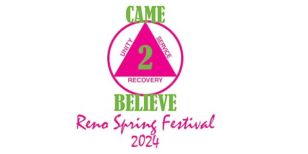 Reno Spring Festival 2024 - Came 2 Believe