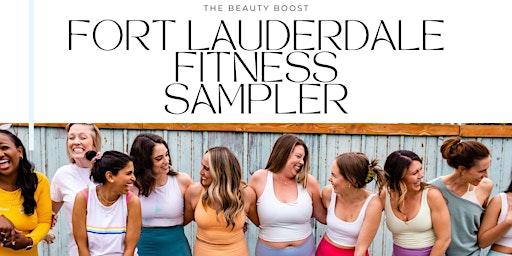 Imagem principal do evento The Fort Lauderdale Fitness Sampler