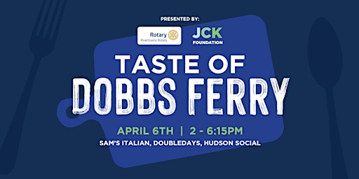 Imagem principal do evento A Taste of Dobbs Ferry