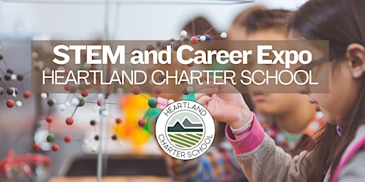 Imagem principal do evento STEM and Career Expo-Heartland Charter School