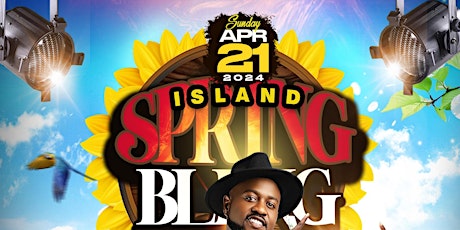 ISLAND SPRING BLING  DAY PARTY & CONCERT