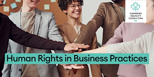 Immagine principale di Human Rights in Business Practices 
