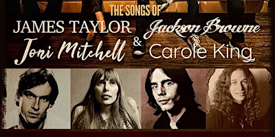 Image principale de Matinee! Classic Troubadours: The Songs of James, Joni, Jackson & Carole