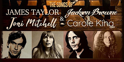 Imagem principal de Matinee! Classic Troubadours: The Songs of James, Joni, Jackson & Carole