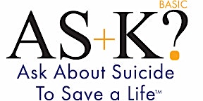 AS+K? Ask About Suicide To Save a Life - FREE training primary image