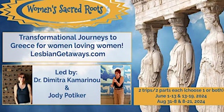 Lesbian Transformational Journeys to Greece-June & September