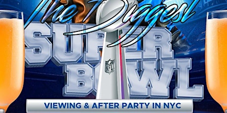 Imagem principal do evento BRUNCH DREAMS PRESENTS: Super Bowl Brunch & Viewing Party at Harbor NYC
