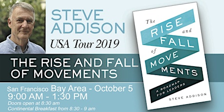 Rise & Fall of Movements with Author, Steve Addison primary image