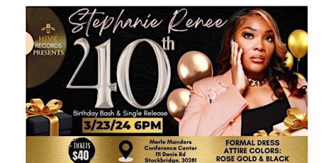 Stephanie Renee's 40th Birthday & Single Release Party