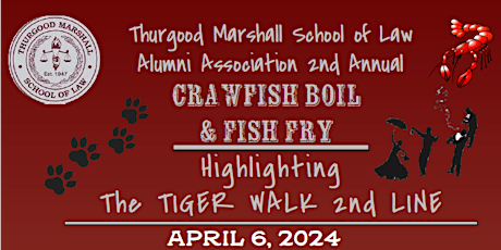 2024 TMSL Crawfish Boil & Fish Fry - by the TMSL Alumni Association