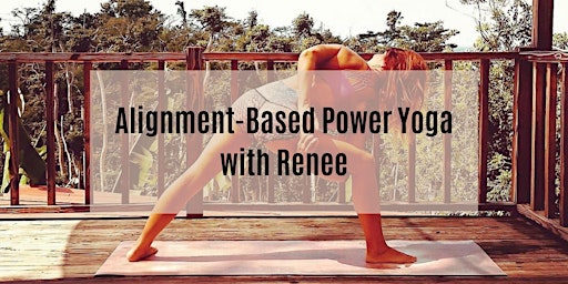 Imagen principal de Alignment-Based Power Yoga with Renee