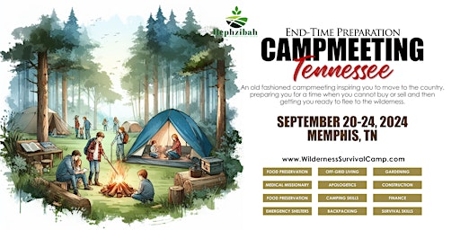 Image principale de End-Time Preparation Campmeeting - Memphis TN