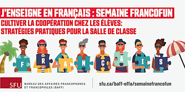 J'enseigne en français: Semaine FrancoFUN | Juillet- July 2024