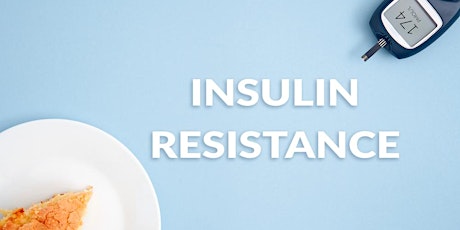 Insulin Resistance: Hidden in Plain Sight