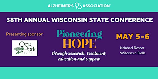 Primaire afbeelding van Alzheimer’s Association 38th Annual Wisconsin State Conference