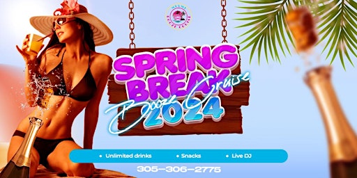 OFFICIAL SPRING BREAK BOOZE CRUISE | MIAMIBOOZECRUISE.COM primary image