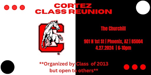 Cortez Class Reunion (2013 and friends) primary image