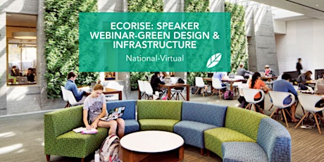 EcoRise: Speaker Webinar-Green Design & Infrastructure : National  primärbild