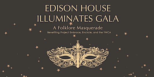 Hauptbild für Edison House Illuminates Charitable Gala