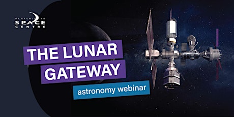 Imagen principal de Lunar Gateway: Astronomy Webinar
