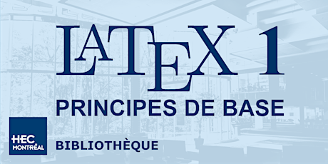 LaTeX 1 — PRINCIPES DE  BASE (Français) primary image