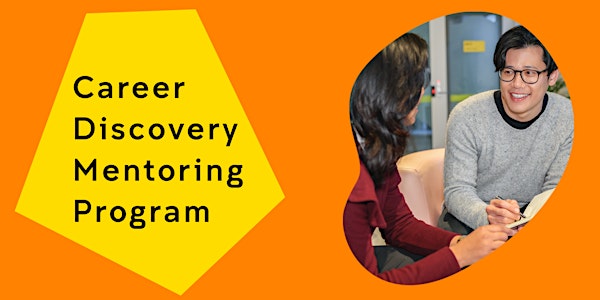 Career Discovery Mentoring Program - Information Session