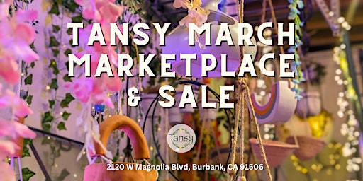 Tansy's March Marketplace & Sale primary image