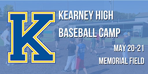 Imagem principal do evento Kearney High Baseball Camp