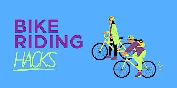BIKE RIDING HACKS // Darebin Loves Bikes