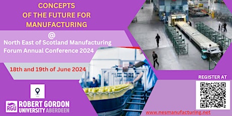 North East of Scotland Manufacturing Forum Annual Conference 2024