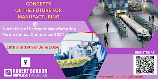 Primaire afbeelding van North East of Scotland Manufacturing Forum Annual Conference 2024