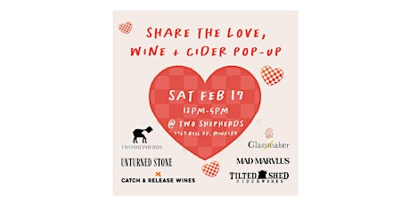Primaire afbeelding van Two Shepherds Share the Love Mini Wine/Cider Fair with 6 small producers