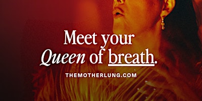 The Mother Lung - Rest, Restore & Rejuvenate Breathwork Workshop primary image
