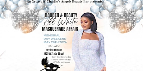 Barber And Beauty Industry All White Masquerade Affair 2024