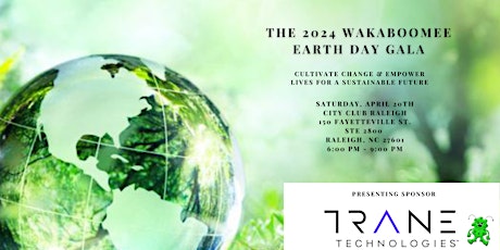 The 2024 Wakaboomee Earth Day Gala