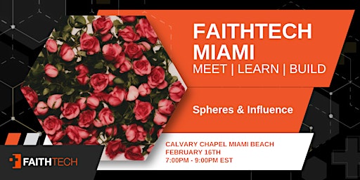 FaithTech Miami | February Gathering primary image