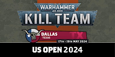 Imagem principal do evento US Open Dallas: Warhammer Kill Team Grand Tournament