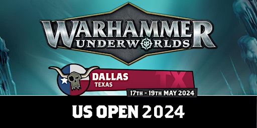 Imagem principal do evento US Open Dallas: Warhammer Underworlds Grand Clash