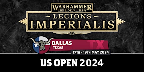 US Open Dallas: Legions Imperialis Melee!