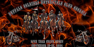 Primaire afbeelding van GEORGIA BUFFALO SOLDIERS MC 25TH YEAR ANNIVERSARY STATE EVENT 2024