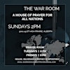 Logo de The War Room A House of Prayer for All Nations