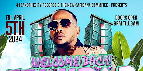 Imagen principal de Welcome Back! Trinidad Carnival Edition featuring Prince George!