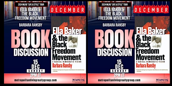 Book Discussion: Ella Baker & The Black Freedom Movement by Barbara Ransby