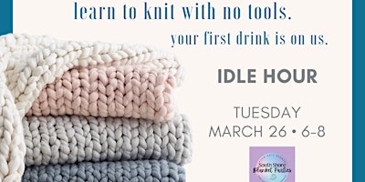 Image principale de Chunky Knit Blanket Party - Idle Hour 3/26