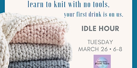 Chunky Knit Blanket Party - Idle Hour 3/26  primärbild