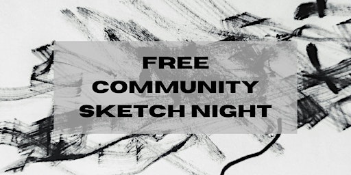 Imagem principal do evento Community Sketch Night