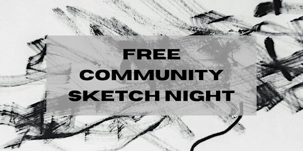 Community Sketch Night