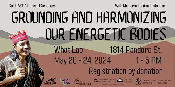 Grounding and Harmonizing Our Energetic Bodies | EXchanges Workshop