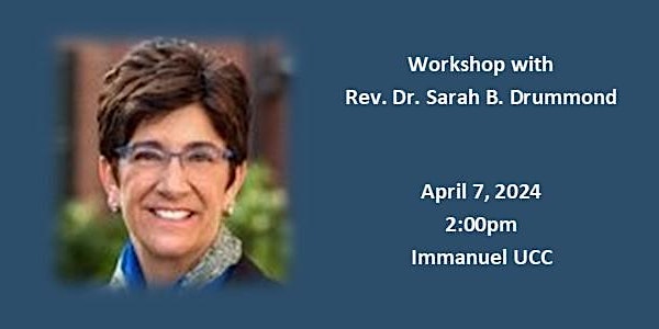 Workshop with Rev. Dr. Sarah B. Drummond